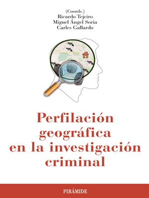 cover image of Perfilación geográfica en la investigación criminal